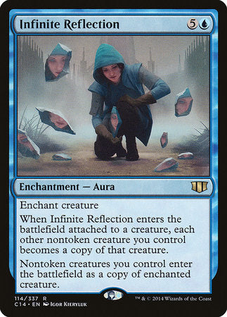 Infinite Reflection [Commander 2014] | Jomio and Rueliete's Cards and Comics