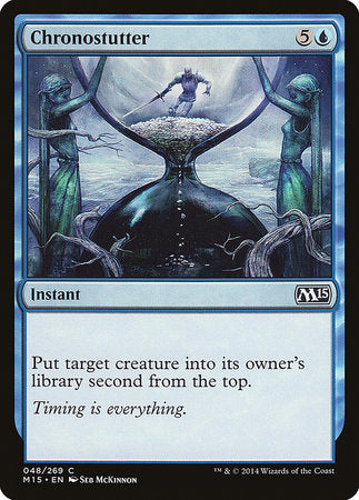 Chronostutter [Magic 2015] | Jomio and Rueliete's Cards and Comics