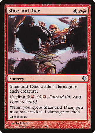Slice and Dice [Commander 2013] | Jomio and Rueliete's Cards and Comics