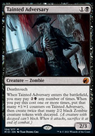 Tainted Adversary (Promo Pack) [Innistrad: Midnight Hunt Promos] | Jomio and Rueliete's Cards and Comics