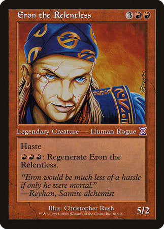 Eron the Relentless [Time Spiral Timeshifted] | Jomio and Rueliete's Cards and Comics