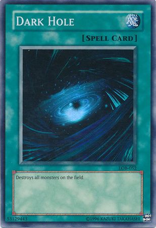 Dark Hole (Spell) [LOB-052] Super Rare | Jomio and Rueliete's Cards and Comics