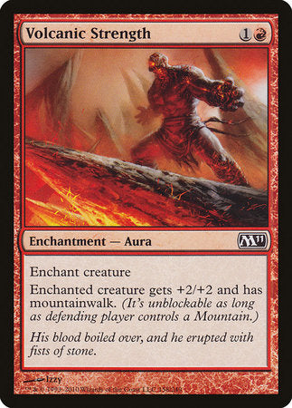 Volcanic Strength [Magic 2011] | Jomio and Rueliete's Cards and Comics