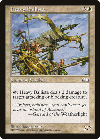 Heavy Ballista [Weatherlight] | Jomio and Rueliete's Cards and Comics