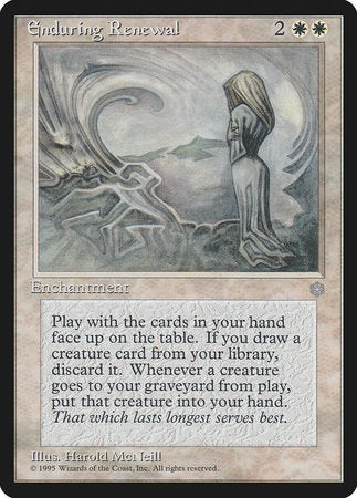 Enduring Renewal [Ice Age] | Jomio and Rueliete's Cards and Comics