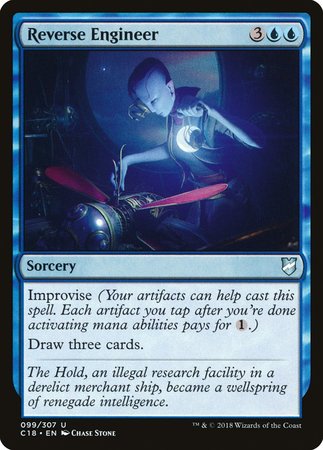 Reverse Engineer [Commander 2018] | Jomio and Rueliete's Cards and Comics