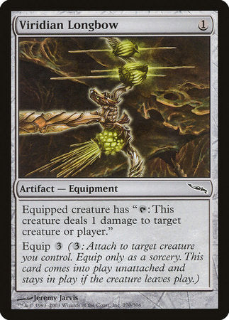 Viridian Longbow [Mirrodin] | Jomio and Rueliete's Cards and Comics
