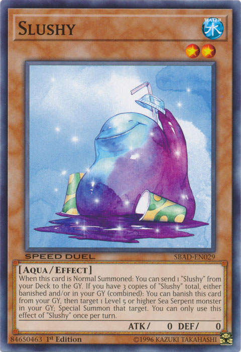 Slushy [SBAD-EN029] Common | Jomio and Rueliete's Cards and Comics