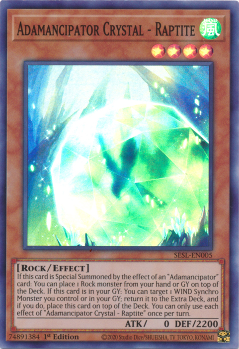 Adamancipator Crystal - Raptite [SESL-EN005] Super Rare | Jomio and Rueliete's Cards and Comics