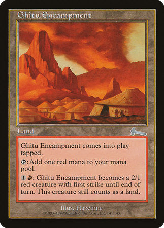 Ghitu Encampment [Urza's Legacy] | Jomio and Rueliete's Cards and Comics