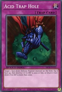 Acid Trap Hole [SBCB-EN102] Common | Jomio and Rueliete's Cards and Comics