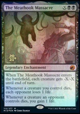 The Meathook Massacre [Innistrad: Midnight Hunt Prerelease Promos] | Jomio and Rueliete's Cards and Comics