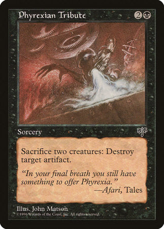 Phyrexian Tribute [Mirage] | Jomio and Rueliete's Cards and Comics