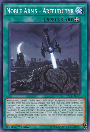Noble Arms - Arfeudutyr [BP03-EN181] Common | Jomio and Rueliete's Cards and Comics