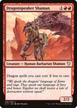 Dragonspeaker Shaman [Commander 2017] | Jomio and Rueliete's Cards and Comics