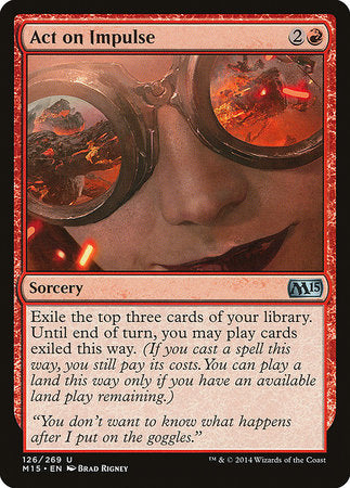 Act on Impulse [Magic 2015] | Jomio and Rueliete's Cards and Comics