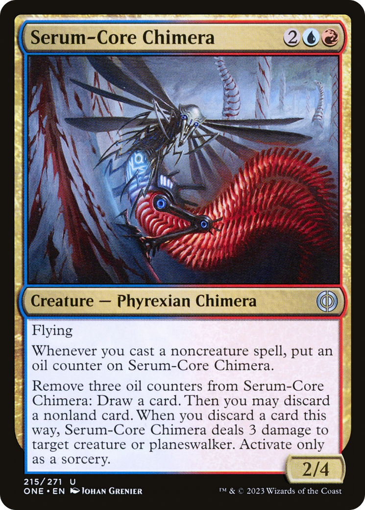 Serum-Core Chimera [Phyrexia: All Will Be One] | Jomio and Rueliete's Cards and Comics