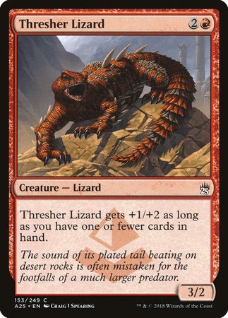 Thresher Lizard [Masters 25] | Jomio and Rueliete's Cards and Comics