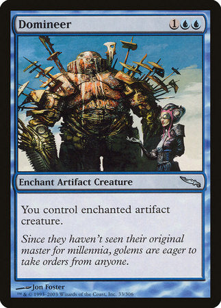 Domineer [Mirrodin] | Jomio and Rueliete's Cards and Comics