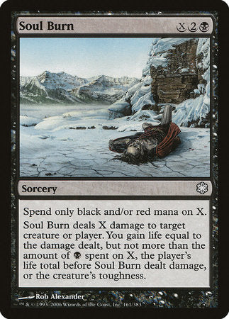 Soul Burn [Coldsnap Theme Decks] | Jomio and Rueliete's Cards and Comics