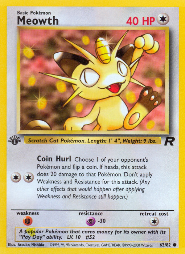 Meowth (62/82) [Team Rocket 1st Edition] | Jomio and Rueliete's Cards and Comics