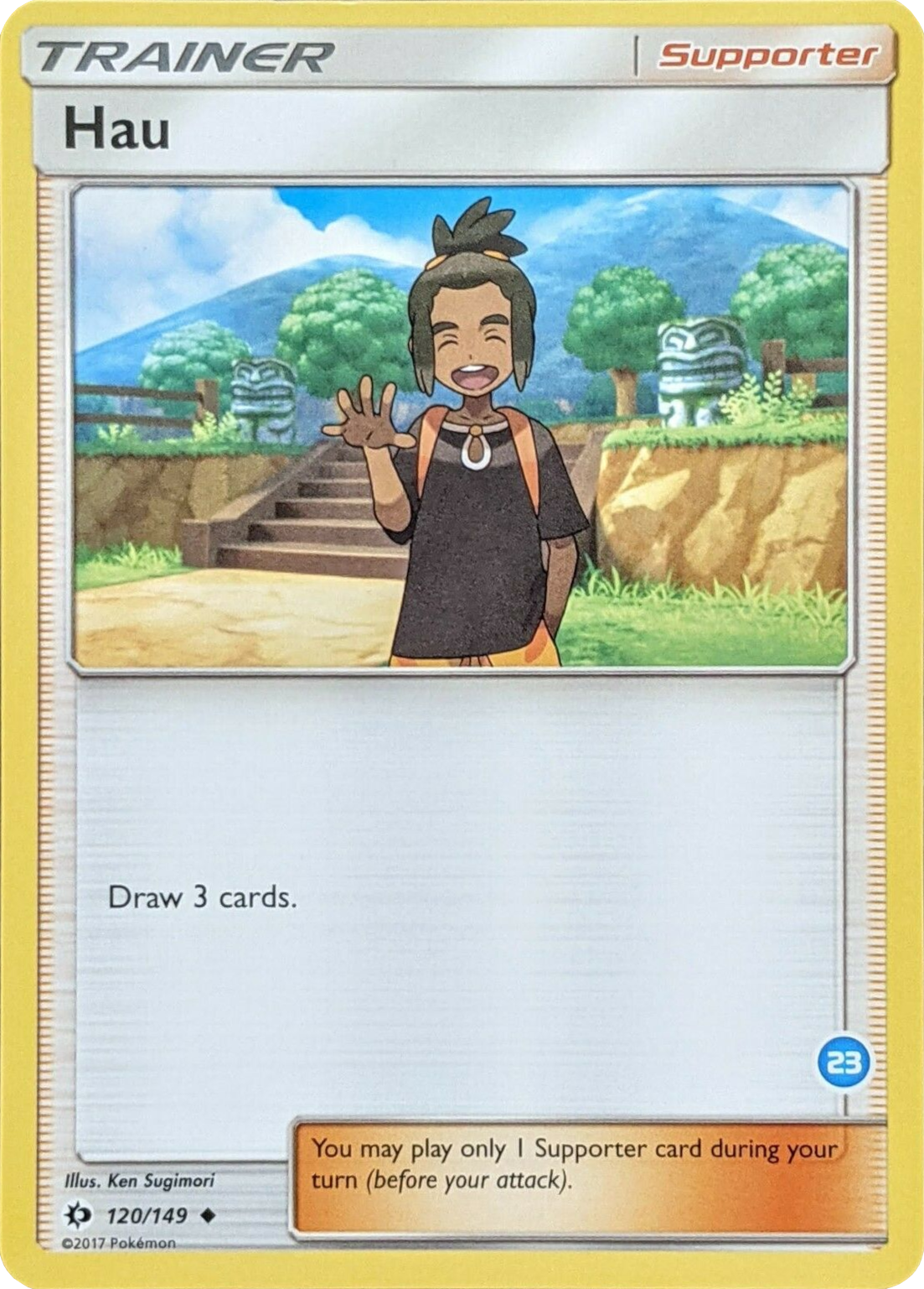 Hau (120/149) (Deck Exclusive #23) [Sun & Moon: Trainer Kit - Alolan Ninetales] | Jomio and Rueliete's Cards and Comics