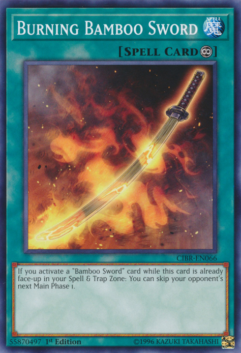 Burning Bamboo Sword [CIBR-EN066] Short Print | Jomio and Rueliete's Cards and Comics