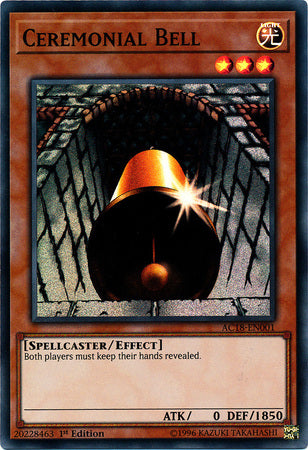 Ceremonial Bell [AC18-EN001] Super Rare | Jomio and Rueliete's Cards and Comics