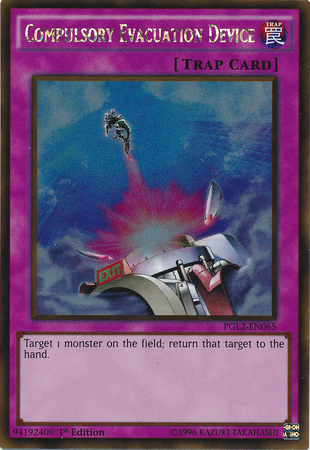 Compulsory Evacuation Device [PGL2-EN065] Gold Rare | Jomio and Rueliete's Cards and Comics