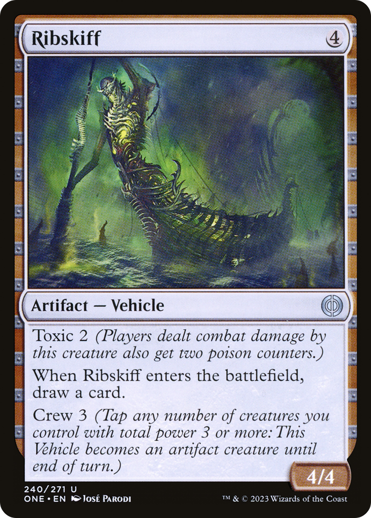 Ribskiff [Phyrexia: All Will Be One] | Jomio and Rueliete's Cards and Comics