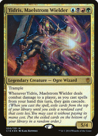 Yidris, Maelstrom Wielder [Commander 2016] | Jomio and Rueliete's Cards and Comics