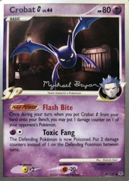 Crobat G LV.44 (47/127) (Happy Luck - Mychael Bryan) [World Championships 2010] | Jomio and Rueliete's Cards and Comics