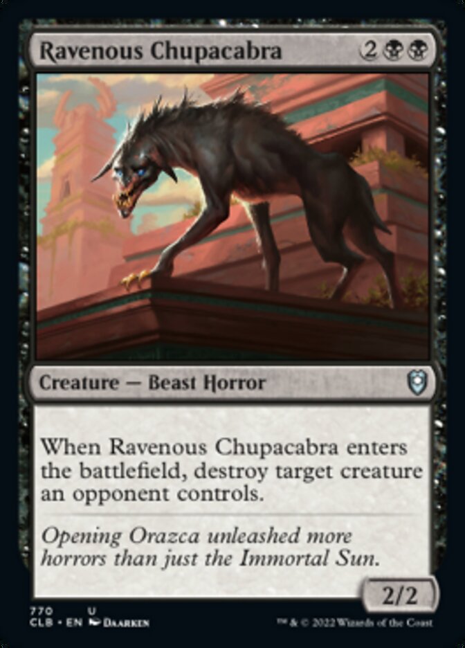 Ravenous Chupacabra [Commander Legends: Battle for Baldur's Gate] | Jomio and Rueliete's Cards and Comics
