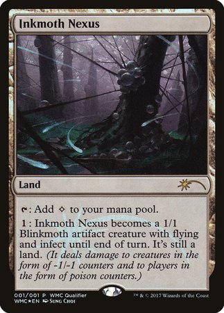Inkmoth Nexus [World Magic Cup Qualifiers] | Jomio and Rueliete's Cards and Comics