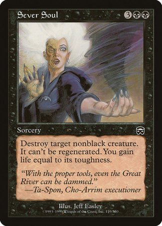 Sever Soul [Mercadian Masques] | Jomio and Rueliete's Cards and Comics