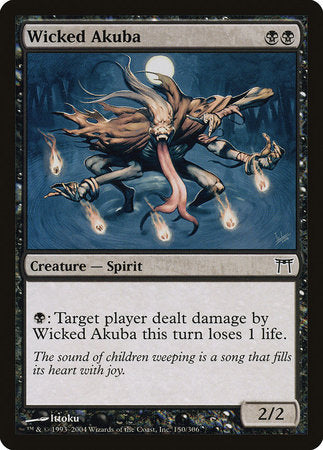 Wicked Akuba [Champions of Kamigawa] | Jomio and Rueliete's Cards and Comics
