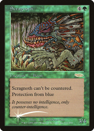 Scragnoth [Friday Night Magic 2003] | Jomio and Rueliete's Cards and Comics