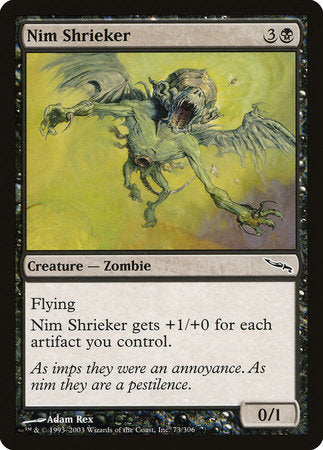 Nim Shrieker [Mirrodin] | Jomio and Rueliete's Cards and Comics