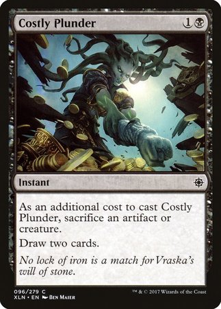 Costly Plunder [Ixalan] | Jomio and Rueliete's Cards and Comics