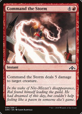 Command the Storm [Guilds of Ravnica] | Jomio and Rueliete's Cards and Comics