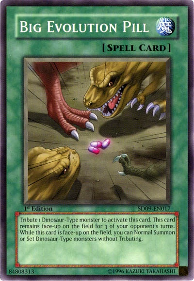 Big Evolution Pill [SD09-EN017] Common | Jomio and Rueliete's Cards and Comics