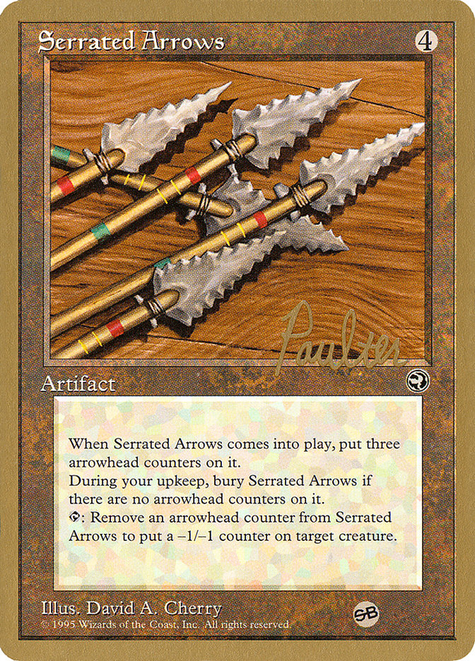 Serrated Arrows (Preston Poulter) (SB) [Pro Tour Collector Set] | Jomio and Rueliete's Cards and Comics