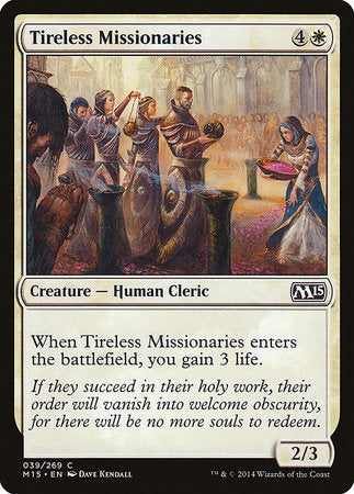 Tireless Missionaries [Magic 2015] | Jomio and Rueliete's Cards and Comics