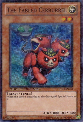 The Fabled Cerburrel [DT04-EN018] Super Rare | Jomio and Rueliete's Cards and Comics