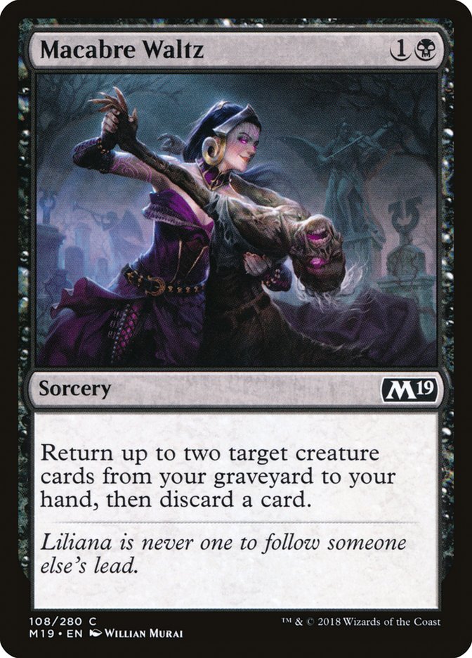 Macabre Waltz [Core Set 2019] | Jomio and Rueliete's Cards and Comics