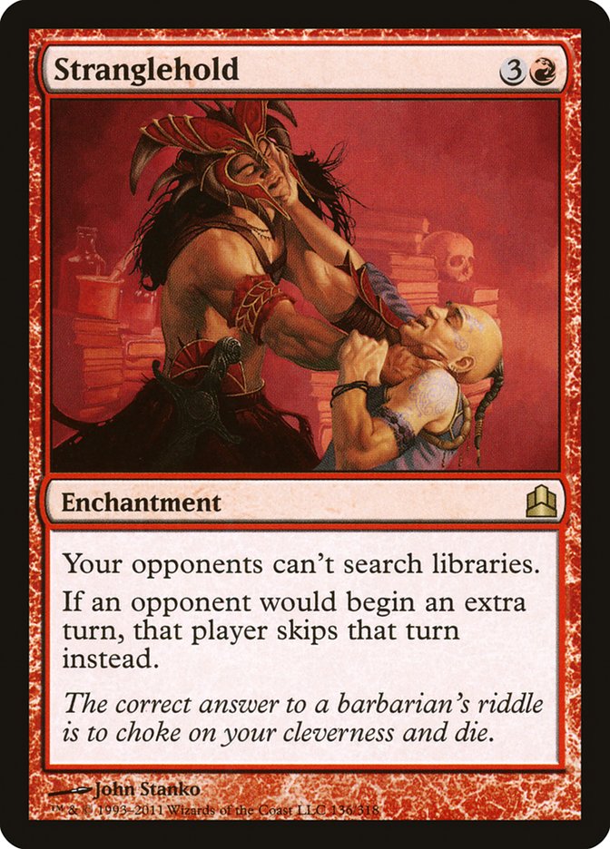 Stranglehold [Commander 2011] | Jomio and Rueliete's Cards and Comics