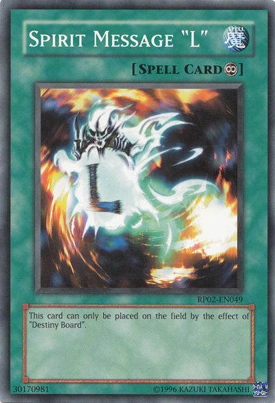 Spirit Message "L" [RP02-EN049] Common | Jomio and Rueliete's Cards and Comics