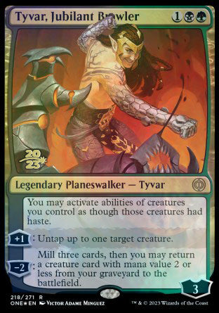 Tyvar, Jubilant Brawler [Phyrexia: All Will Be One Prerelease Promos] | Jomio and Rueliete's Cards and Comics