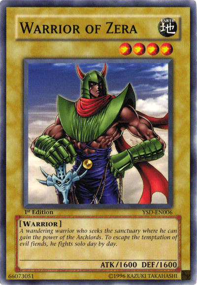 Warrior of Zera [YSD-EN006] Common | Jomio and Rueliete's Cards and Comics