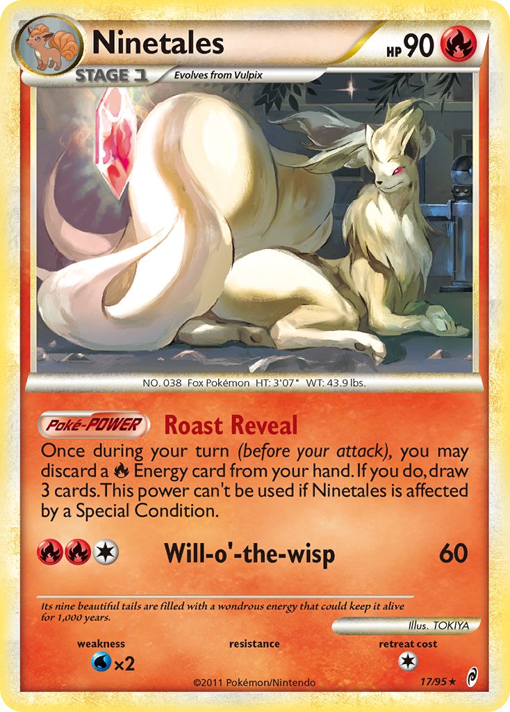 Ninetales (17/95) (Theme Deck Exclusive) [HeartGold & SoulSilver: Call of Legends] | Jomio and Rueliete's Cards and Comics